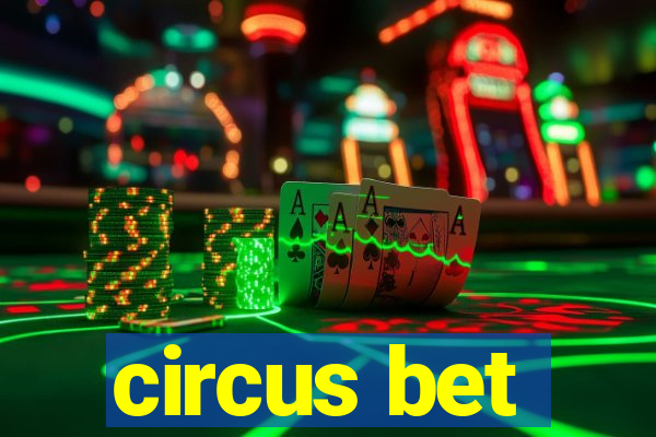 circus bet